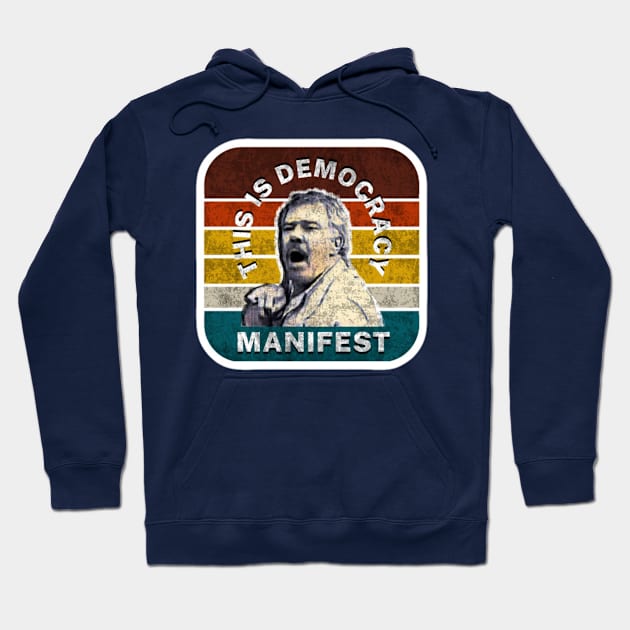 This Is Democracy Manifest- Retro Vintage Hoodie by wildzfreak